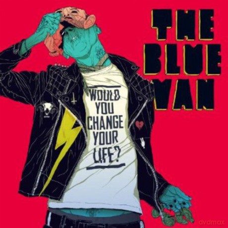 Blue Van: Would You Change Your Life [CD]