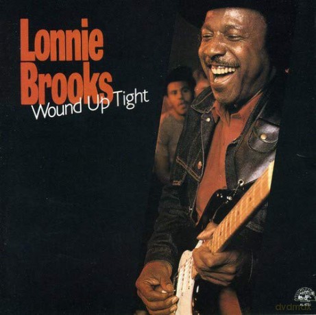 Lonnie Brooks: Wound Up Tight [CD]