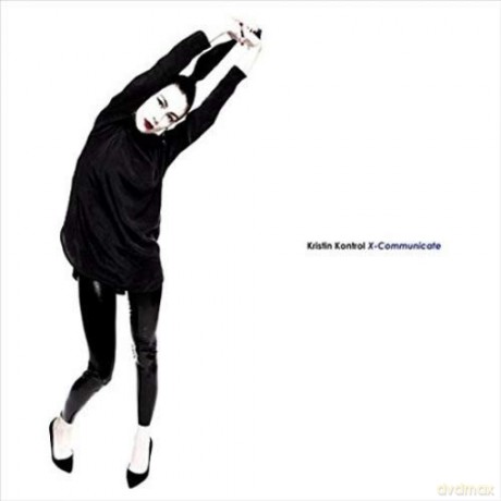 Kristin Kontrol: X-Communicate [Winyl]
