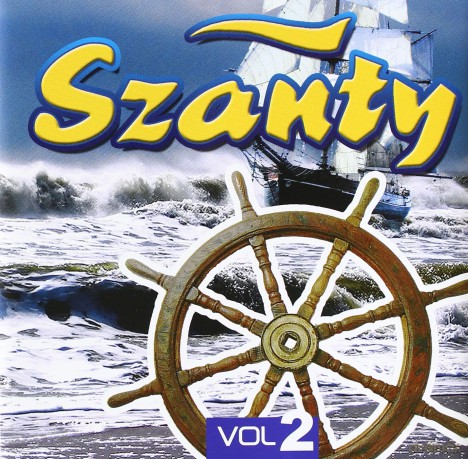 Szanty cz. 2 [CD]