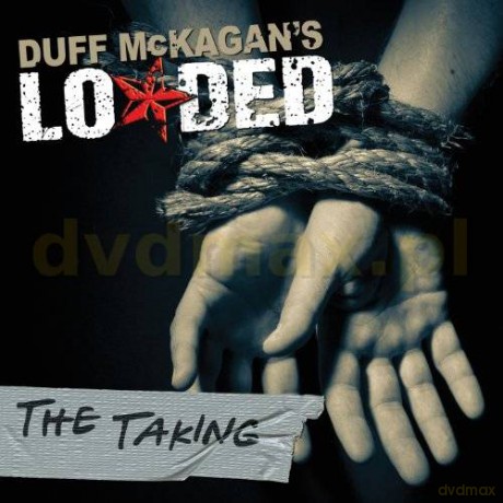 Duff Mckagan's Loaded: The Taking [CD]