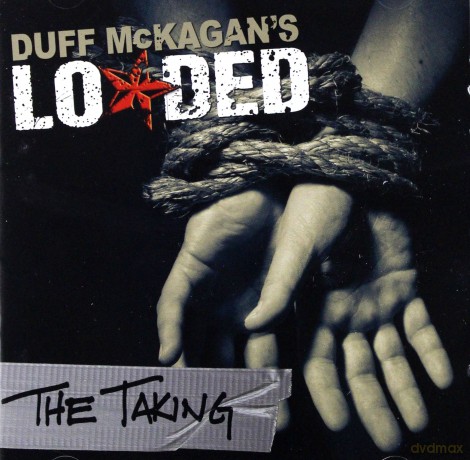 Duff Mckagan's Loaded: The Taking [CD]
