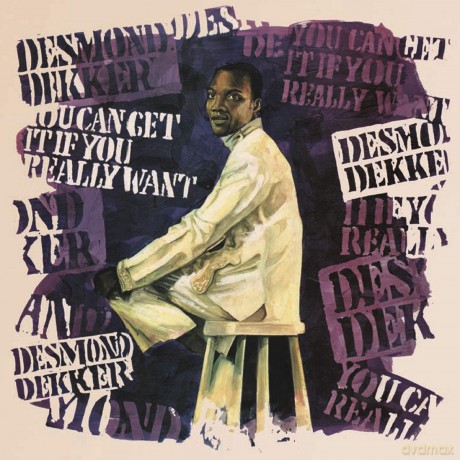 Desmond Dekker: You Can Get It If You Really Want (Expanded) [CD]