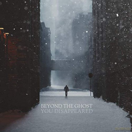 Beyond The Ghost: You Disappeared [CD]