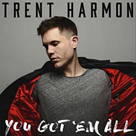 Trent Harmon: You Got Em All [CD]