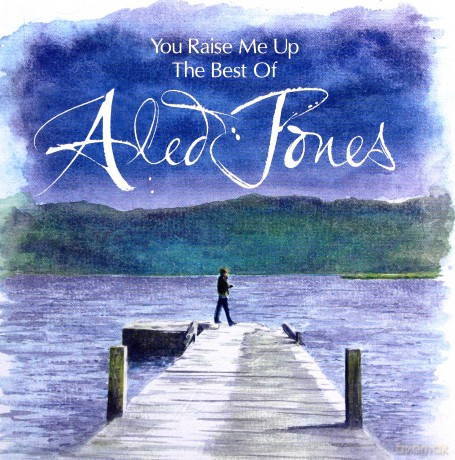 Aled Jones: You Raise Me Up - The Best Of [CD]