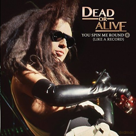 Dead Or Alive: You Spin Me Round (Like A Record) [Winyl]