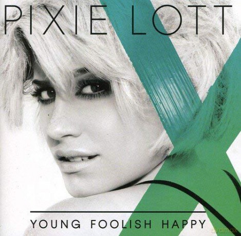 Pixie Lott: Young Foolish Happy [CD]