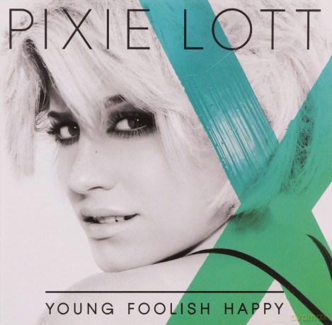 Pixie Lott: Young Foolish Happy [CD]