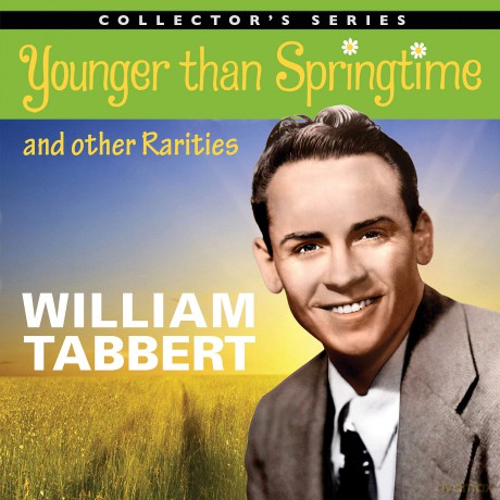 William Tabbert: Younger Than Springtime And Other Rarities [CD]