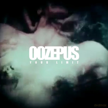 Oozepus: Your Limit [CD]