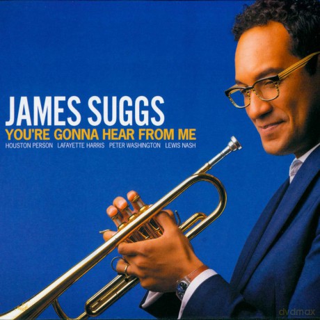 James Suggs: YouRe Gonna Hear From Me [CD]