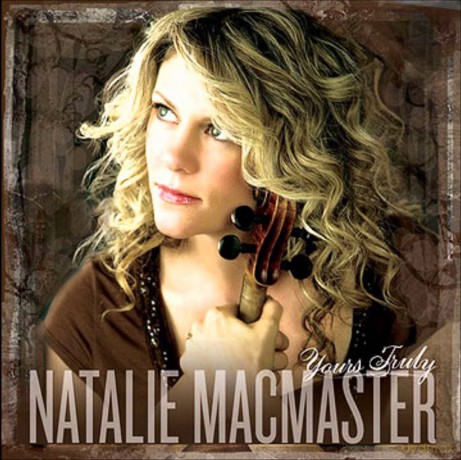 Natalie Macmaster: Yours Truly [CD]