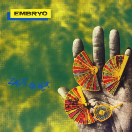 Embryo: Zack Gluck [CD]