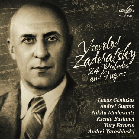 Zaderatsky24 Preludes [2CD]