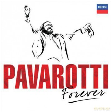 Luciano Pavarotti: Pavarotti Forever [2CD] 