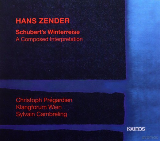 Franz Schubert: Zender - Schubert's Winterreise [2CD]
