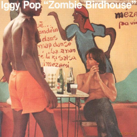 Iggy Pop: Zombie Birdhouse [Winyl]