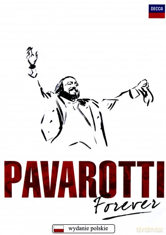 Luciano Pavarotti: Pavarotti Forever (Polska Cena) [DVD]