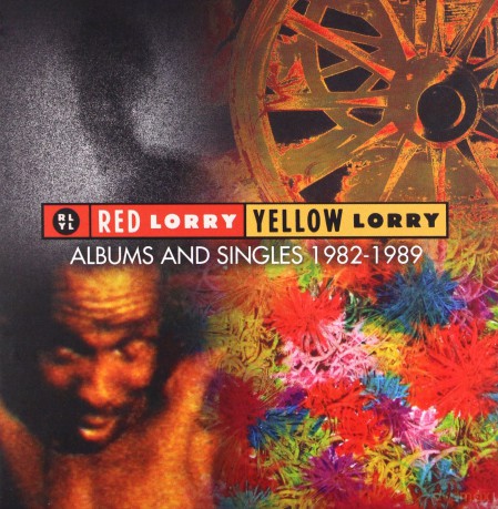 Red Lorry Yellow Lorry: Albums And Singles 1982-1989 [4CD]