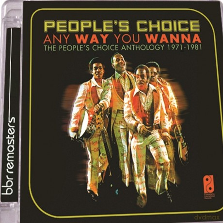 Peoples Choice: Any Way You Wanna: The People's Choice Anthology 1971-1981 [2CD]