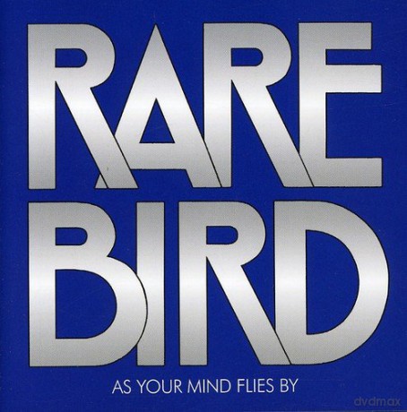 Rare Bird: As Your Mind Flies By [CD]