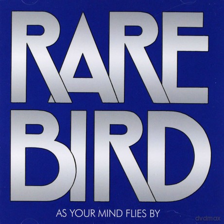 Rare Bird: As Your Mind Flies By [CD]