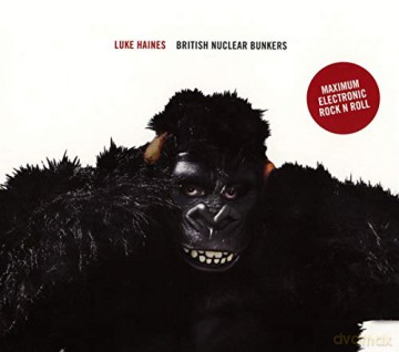 Luke Haines: British Nuclear Bunkers [CD]