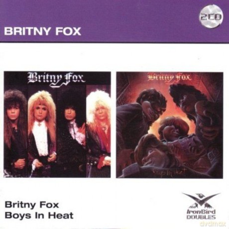 Britny Fox: Britny Fox/Boys In Heat [2CD]