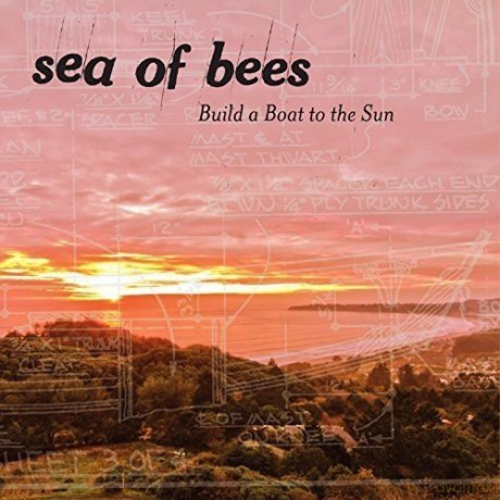 Sea Of Bees: Build A Boat To The Sun [Winyl]