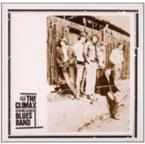 Climax Chicago Blues Band: Climax Chicago Blues Band [CD]