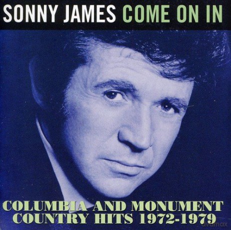 Sonny James: Come On In Columbia And Monument Count [CD]