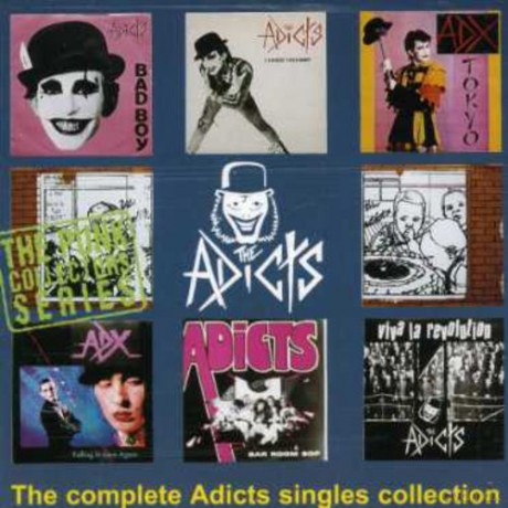 Adicts: Complete Adicts Singles Collection [CD]