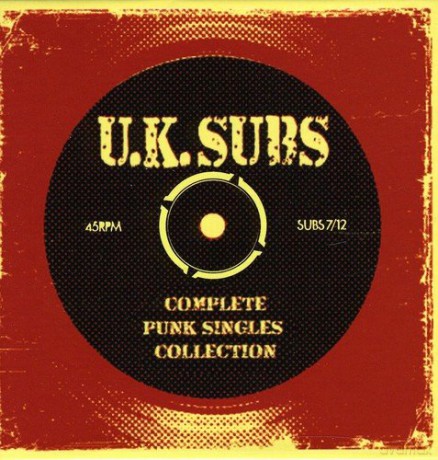 U.K. Subs: Complete Punk Singles Collection [2CD]