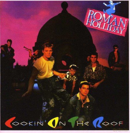 Roman Holiday: Cookin On The Roof [CD]