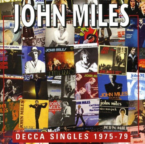 John Miles: Decca Singles - 1975 - 79 [CD]