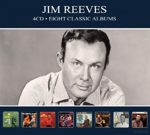 Jim Reeves: Eight Classic Albums [4CD]