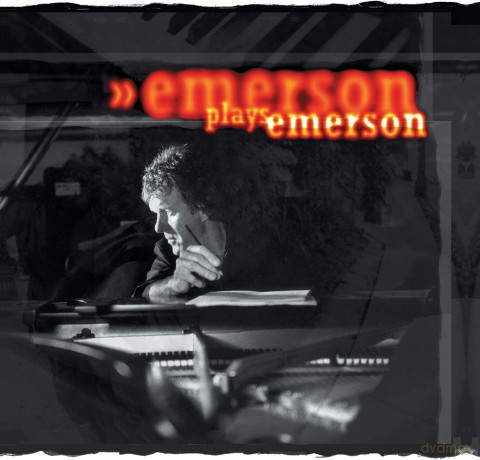 Keith Emerson: Emerson Plays Emerson [CD]