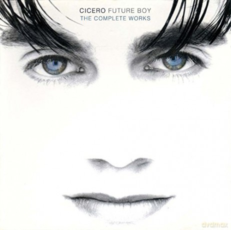 Cicero: Future Boy The Complete Works [2CD]