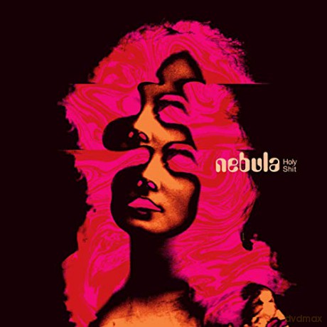 Nebula: Holy Shit [CD]