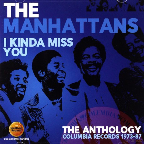 Manhattans: I Kinda Miss You - The Anthology [2CD]