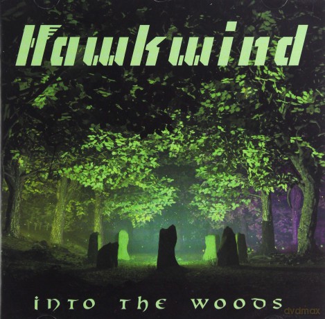 Hawkwind: Into The Woods [CD]