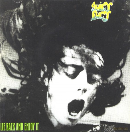 Juicy Lucy: Lie Back And Enjoy It [CD]