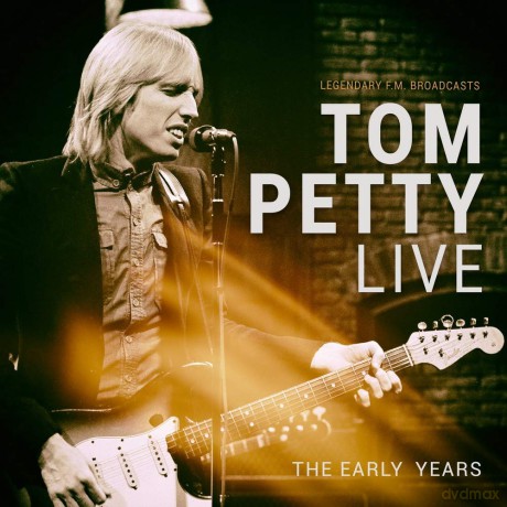 Tom Petty: Live - The Early Years [Winyl]