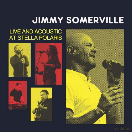 Jimmy Somerville: Live And Acoustic At Stella Polaris [CD]