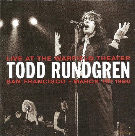 Todd Rundgren: Live At The Warfield 10th March 1990 [2CD]