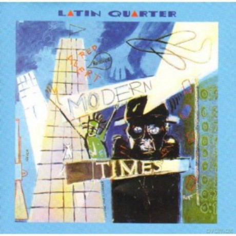 Latin Quarter: Modern Times Plus [CD]