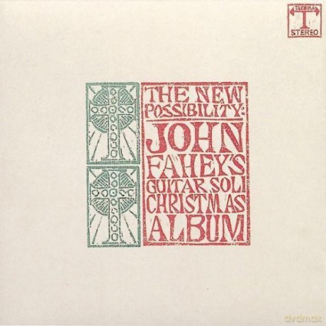 John Fahey: New Possibility John [CD]
