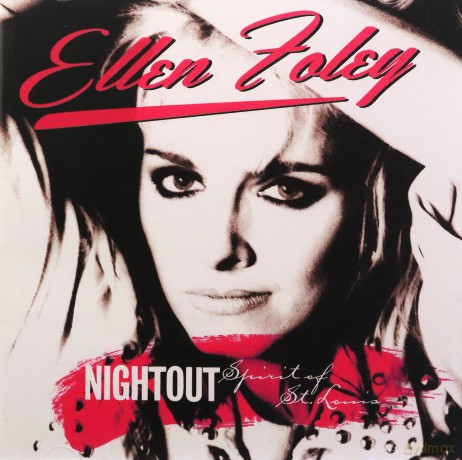Ellen Foley: Nightout/Spirit Of St Louis [2CD]
