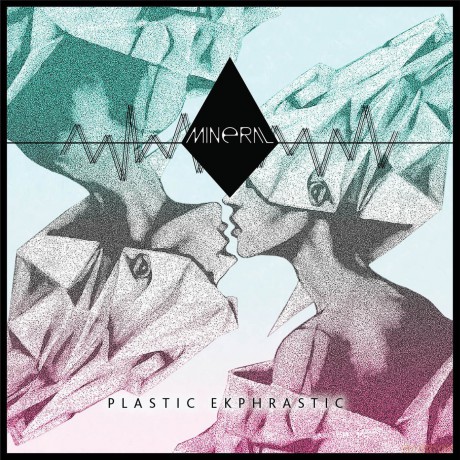 Mineral: Plastic Ekphrastic [CD]